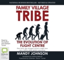 Image for Family Village Tribe : The Evolution of Flight Centre