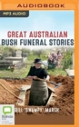 Image for GREAT AUSTRALIAN BUSH FUNERAL STORIES