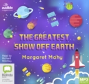 Image for The Greatest Show Off Earth