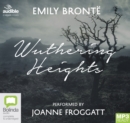 Image for Wuthering Heights : Performed by Joanne Froggatt