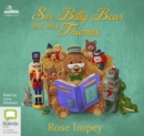 Image for Sir Billy Bear and Other Friends