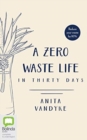 Image for ZERO WASTE LIFE A