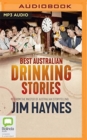 Image for BEST AUSTRALIAN DRINKING STORIES