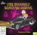 Image for The Horribly Haunted School