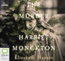 Image for The Murder of Harriet Monckton
