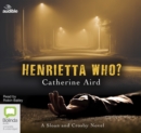 Image for Henrietta Who?