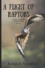 Image for A Flight of Raptors