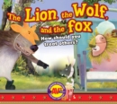 Image for The Lion, the Wolf, and the Fox