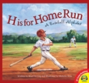 Image for H is for Home Run: A Baseball Alphabet