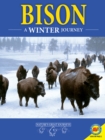 Image for Bison: a winter journey