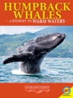 Image for Humpback whales: a journey to warm waters