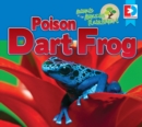 Image for Animals of the Amazon Rainforest: Poison Dart Frog