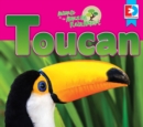 Image for Animals of the Amazon Rainforest: Toucan