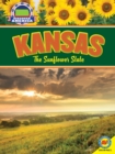 Image for Kansas: the Sunflower State
