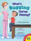 Image for What&#39;s Bugging Nurse Penny?