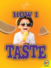 Image for How I Taste