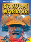 Image for Life of a Samurai Warrior