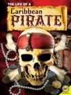 Image for Life of a Caribbean Pirate