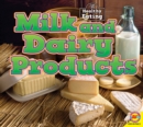 Image for Milk and Dairy Products