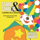 Image for Starry &amp; Starlett: Clowns on a Mission