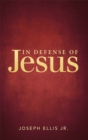Image for In Defense of Jesus