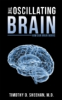Image for Oscillating Brain: How Our Brain Works