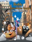Image for Buddy and the Instruments Escape to New York City