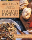 Image for Aunt Mil&#39;S Delicious 100 Year Old Italian Recipes