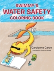 Image for Swimmy&#39;s Water Safety Coloring Book