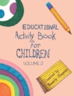 Image for Educational Activity Book for Children Volume 2