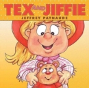 Image for Tex and Jiffie