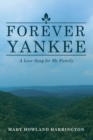Image for Forever Yankee: A Love Song for My Family