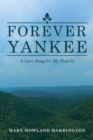 Image for Forever Yankee : A Love Song for My Family