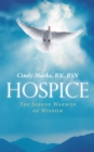 Image for Hospice: The Serene Warmth of Wisdom