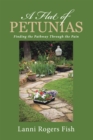 Image for Flat of Petunias: Finding the Pathway Through the Pain