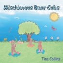 Image for Mischievous Bear Cubs