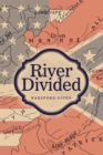 Image for River Divided