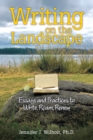 Image for Writing on the Landscape: Essays and Practices to Write, Roam, Renew