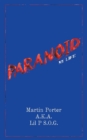 Image for Paranoid : My Life
