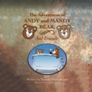 Image for The Adventures of Andy and Mandy Bear and Friends