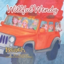 Image for Willful Wendy : The Beach
