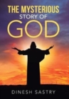Image for The Mysterious Story of God