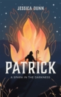 Image for Patrick: A Spark in the Darkness