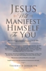 Image for Jesus Will Manifest Himself to You