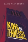 Image for King of Tennessee