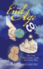 Image for Michael Meyer With the End of the Age the Lord, the Carbon Cycle, and Early Man