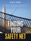 Image for Finding Your Safety Net: Do Having Faith, Being Baptized, and Taking Communion Have Value?
