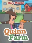 Image for Quinn Goes to the Farm