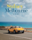 Image for Road Tripping from Sydney to Melbourne