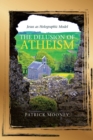Image for The Delusion of Atheism